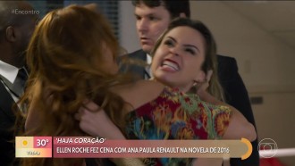 Ellen Rocche relembra cena com Ana Paula Renault em novela