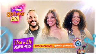 Final do BBB 24: confira a programação especial no gshow